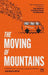 The Moving of Mountains