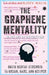 The Graphene Mentality