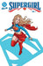 Supergirl Vol. 1: Misadventures in Midvale