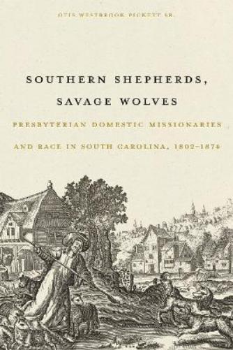 Southern Shepherds, Savage Wolves