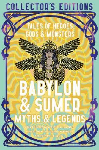 Babylon & Sumer Myths & Legends