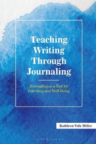 Teaching Writing Through Journaling