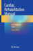 Cardiac Rehabilitation Manual