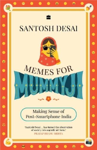 Memes For Mummyji