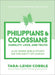 Philippians & Colossians: Humility, Love, and Truth--A 10-Week Bible Study on the Deity of Christ (The Bible Recap Knowing God Series