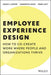 Employee Experience Design