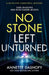 No Stone Left Unturned