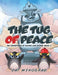 The Tug of Peace