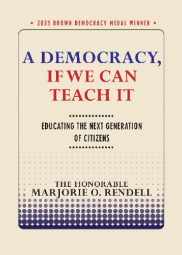 A Democracy, If We Can Teach It