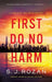 First Do No Harm