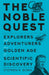 The Noble Quest