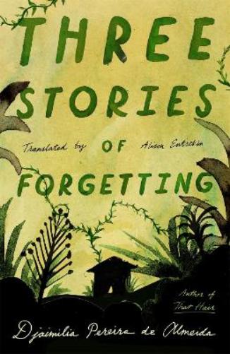 Three Stories of Forgetting