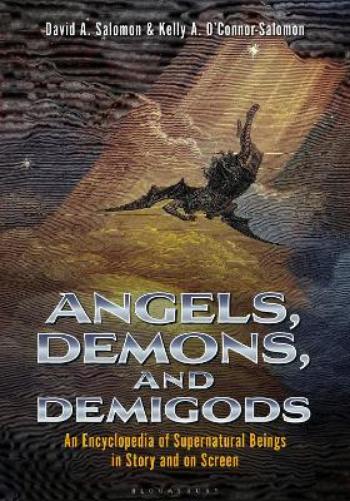 Angels, Demons, and Demigods
