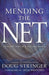 Mending the Net