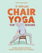 5-Minute Chair Yoga for Seniors