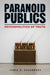 Paranoid Publics
