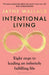 Intentional Living