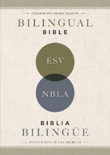 ESV/NBLA, Bilingual Bible, Softcover / ESV/NBLA, Biblia Bilingüe, tapa rústica