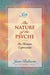 The Nature of the Psyche: Its Human Expression (Seth Book