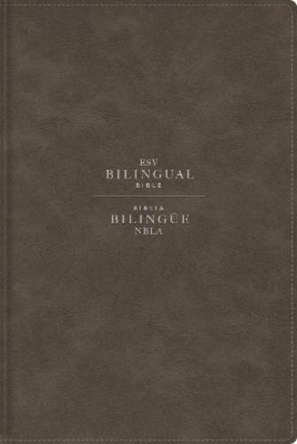 ESV/NBLA, Bilingual Bible, Leathersoft, Grey/ ESV/NBLA, Biblia Bilingüe, Leathersoft, Gris