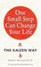 One Small Step Can Change Your Life