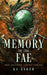 Memory of the Fae