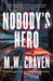 Nobody's Hero: 2 (Ben Koenig
