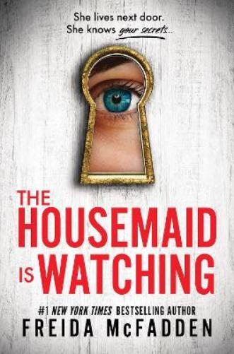 The Housemaid Is Watching