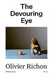 The Devouring Eye: Photography and the Mouth