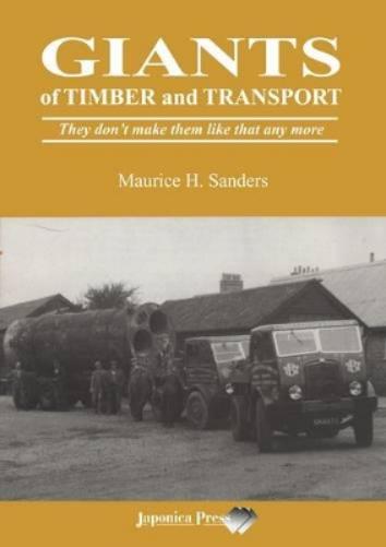 Giants of Timber and Transport