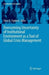 Overcoming Uncertainty of Institutional Environment as a Tool of Global Crisis Management