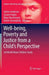 Well-being, Poverty and Justice from a Child’s Perspective