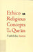 Ethico-Religious Concepts in the Qur'an