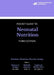 Academy of Nutrition and Dietetics Pocket Guide to Neonatal Nutrition