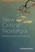 New Critical Nostalgia
