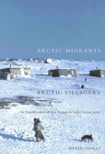 Arctic Migrants/Arctic Villagers