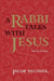 A Rabbi Talks with Jesus