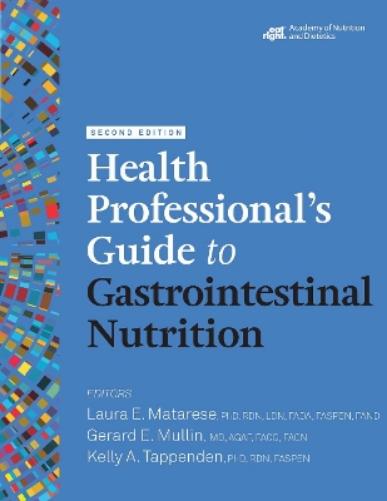 Health Professional's Guide to Gastrointestinal Nutrition