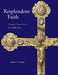 Resplendent Faith