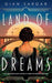 Land of Dreams
