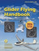 Glider Flying Handbook