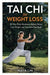 Tai Chi for Weight Loss