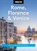 Moon Rome, Florence & Venice (Fourth Edition)