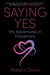 Saying Yes