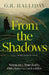 From the Shadows