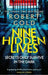 Nine Hidden Lives