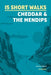 15 Short Walks Cheddar and the Mendips