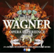 The Wagner Opera Experience