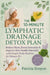 The 10-Minute Lymphatic Drainage Detox Plan