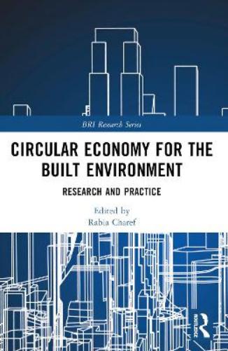 Circular Economy for the Built Environment